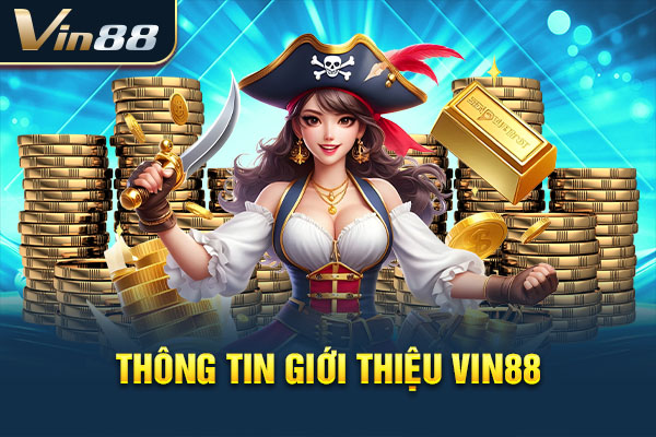 Thông tin giới thiệu VIN88