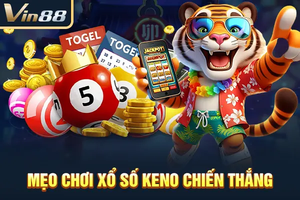 Mẹo chơi xổ số Keno chiến thắng